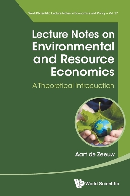 Lecture Notes On Environmental And Resource Economics: A Theoretical  Introduction