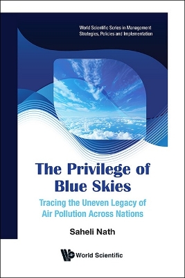 Privilege Of Blue Skies: Tracing The Uneven Legacy Of Air Pollution Across  Nations