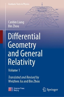 Differential Geometry and General Relativity: Volume 1 2023 ed.