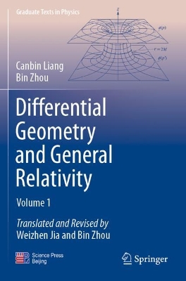 Differential Geometry and General Relativity: Volume 1 2023 ed.