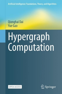 Hypergraph Computation 1st ed. 2023