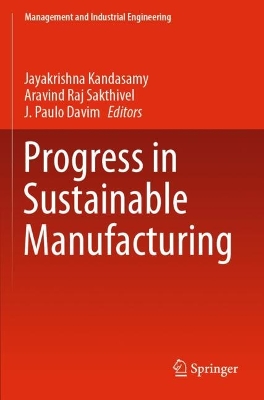 Progress in Sustainable Manufacturing 2023 ed.
