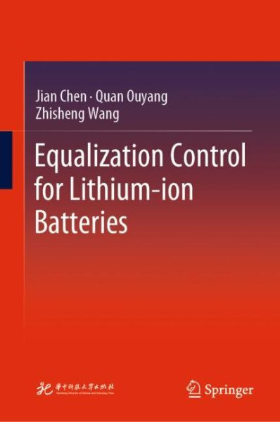 Equalization Control for Lithium-ion Batteries 2023 ed.