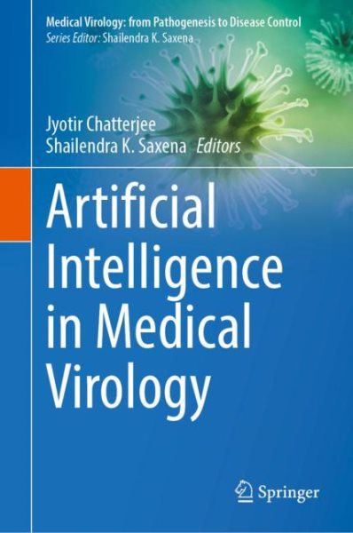 Artificial Intelligence in Medical Virology 2023 ed.