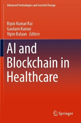 AI and Blockchain in Healthcare 2023 ed.