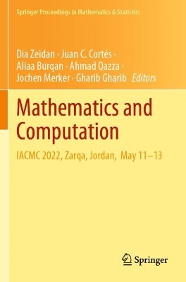 Mathematics and Computation: IACMC 2022, Zarqa, Jordan,  May 1113 2023 ed.