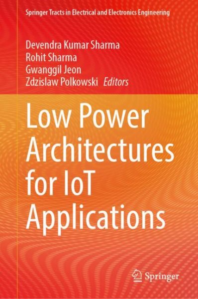 Low Power Architectures for IoT Applications 2023 ed.