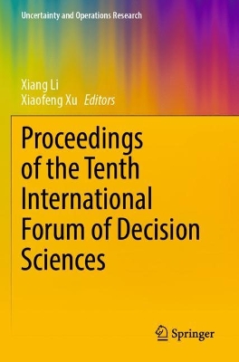 Proceedings of the Tenth International Forum of Decision Sciences 2023 ed.