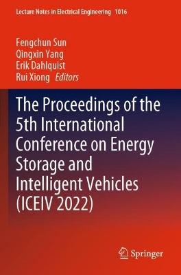 Proceedings of the 5th International Conference on Energy Storage and  Intelligent Vehicles (ICEIV 2022)