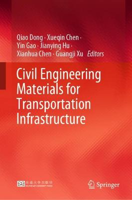 Civil Engineering Materials for Transportation Infrastructure 2023 ed.