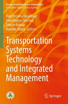 Transportation Systems Technology and Integrated Management 2023 ed.