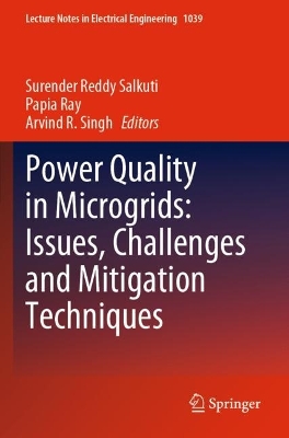 Power Quality in Microgrids: Issues, Challenges and Mitigation Techniques 2023 ed.