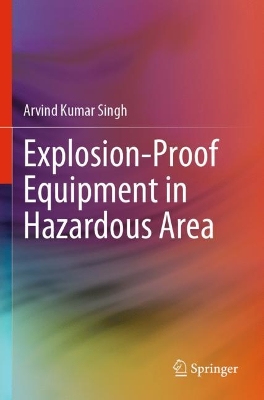 Explosion-Proof Equipment in Hazardous Area 2023 ed.