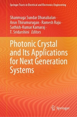 Photonic Crystal and Its Applications for Next Generation Systems