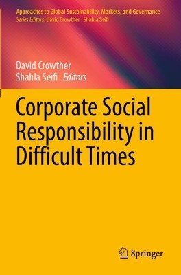 Corporate Social Responsibility in Difficult Times 2023 ed.