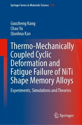 Thermo-Mechanically Coupled Cyclic Deformation and Fatigue Failure of NiTi Shape Memory Alloys: Experiments, Simulations and Theories