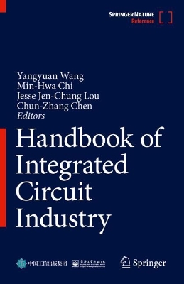 Handbook of Integrated Circuit Industry 2024 ed.