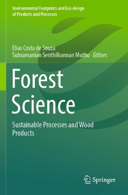 Forest Science: Sustainable Processes and Wood Products 2023 ed.