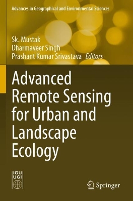 Advanced Remote Sensing for Urban and Landscape Ecology 2023 ed.