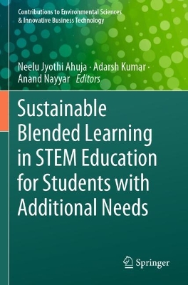 Sustainable Blended Learning in STEM Education for Students with Additional  Needs 2023 ed.