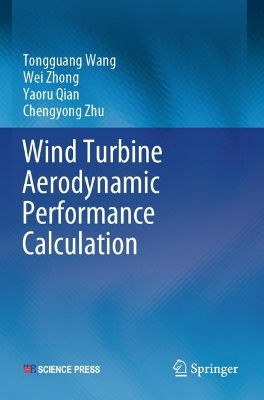 Wind Turbine Aerodynamic Performance Calculation