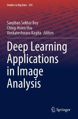Deep Learning Applications in Image Analysis 2023 ed.