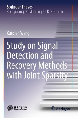 Study on Signal Detection and Recovery Methods with Joint Sparsity 2024 ed.