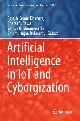 Artificial Intelligence in IoT and Cyborgization 2023 ed.