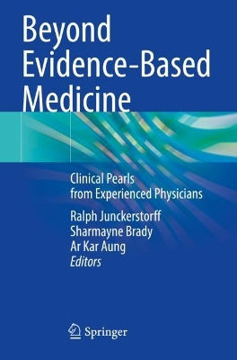 Beyond Evidence-Based Medicine: Clinical Pearls from Experienced Physicians
