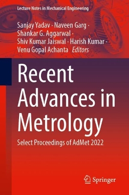Recent Advances in Metrology: Select Proceedings of AdMet 2022 1st ed. 2024