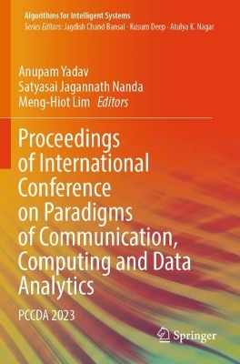 Proceedings of International Conference on Paradigms of Communication,  Computing and Data Analytics: PCCDA 2023