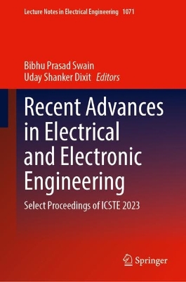 Recent Advances in Electrical and Electronic Engineering: Select Proceedings of ICSTE 2023