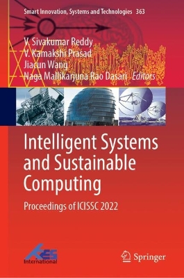 Intelligent Systems and Sustainable Computing: Proceedings of ICISSC 2022 2023 ed.