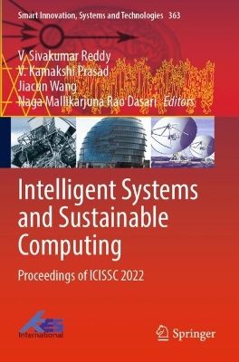 Intelligent Systems and Sustainable Computing: Proceedings of ICISSC 2022 2023 ed.
