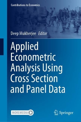 Applied Econometric Analysis Using Cross Section and Panel Data 2023 ed.