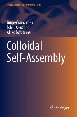 Colloidal Self-Assembly 2023 ed.