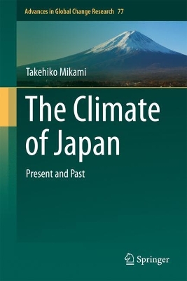 Climate of Japan: Present and Past 2023 ed.