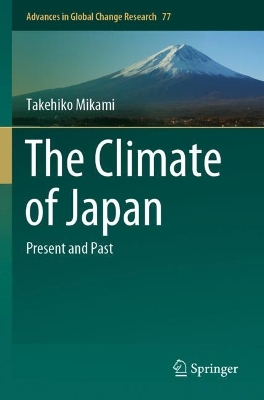 Climate of Japan: Present and Past 2023 ed.