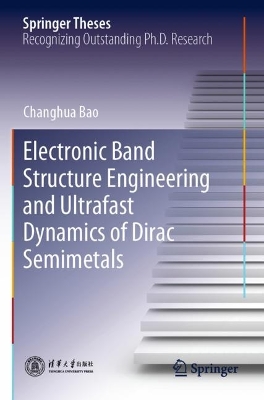 Electronic Band Structure Engineering and Ultrafast Dynamics of Dirac  Semimetals