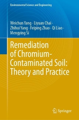 Remediation of Chromium-Contaminated Soil: ?Theory and Practice?