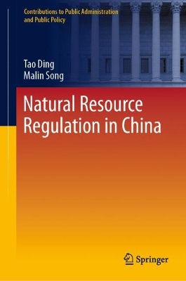 Natural Resource Regulation in China 2023 ed.