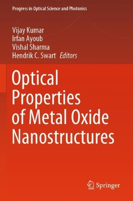 Optical Properties of Metal Oxide Nanostructures 2023 ed.