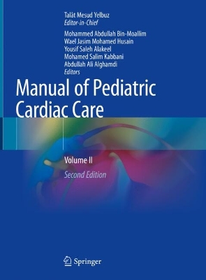 Manual of Pediatric Cardiac Care: Volume II