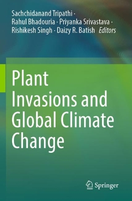 Plant Invasions and Global Climate Change