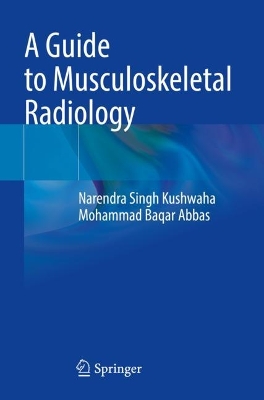 Guide to Musculoskeletal Radiology