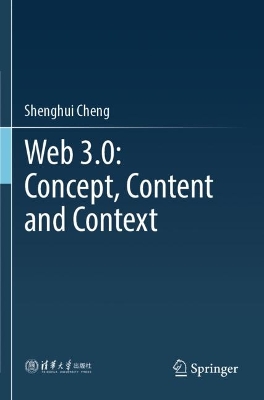 Web 3.0: Concept, Content and Context