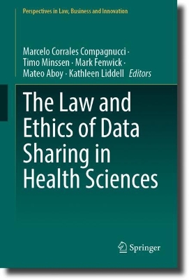 Law and Ethics of Data Sharing in Health Sciences 2024 ed.