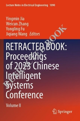 Proceedings of 2023 Chinese Intelligent Systems Conference: Volume II 2023 ed.