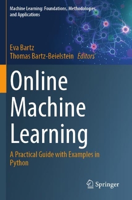 Online Machine Learning: A Practical Guide with Examples in Python