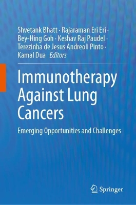 Immunotherapy Against Lung Cancer: Emerging Opportunities and Challenges